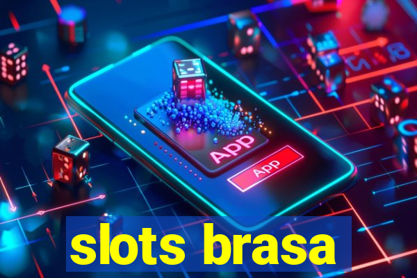 slots brasa